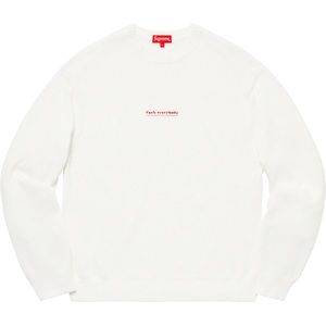 Supreme Fuck Everybody Sweater week 10